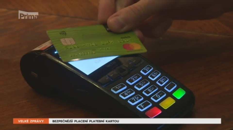 14. 9. 2019 VELKÉ ZPRÁVY: BEZPEČNĚJŠÍ PLACENÍ PLATEBNÍ KARTOU